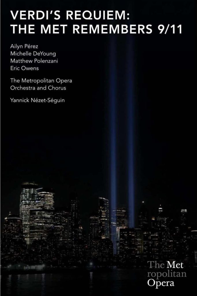 Verdi’s Requiem: The Met Remembers 9/11