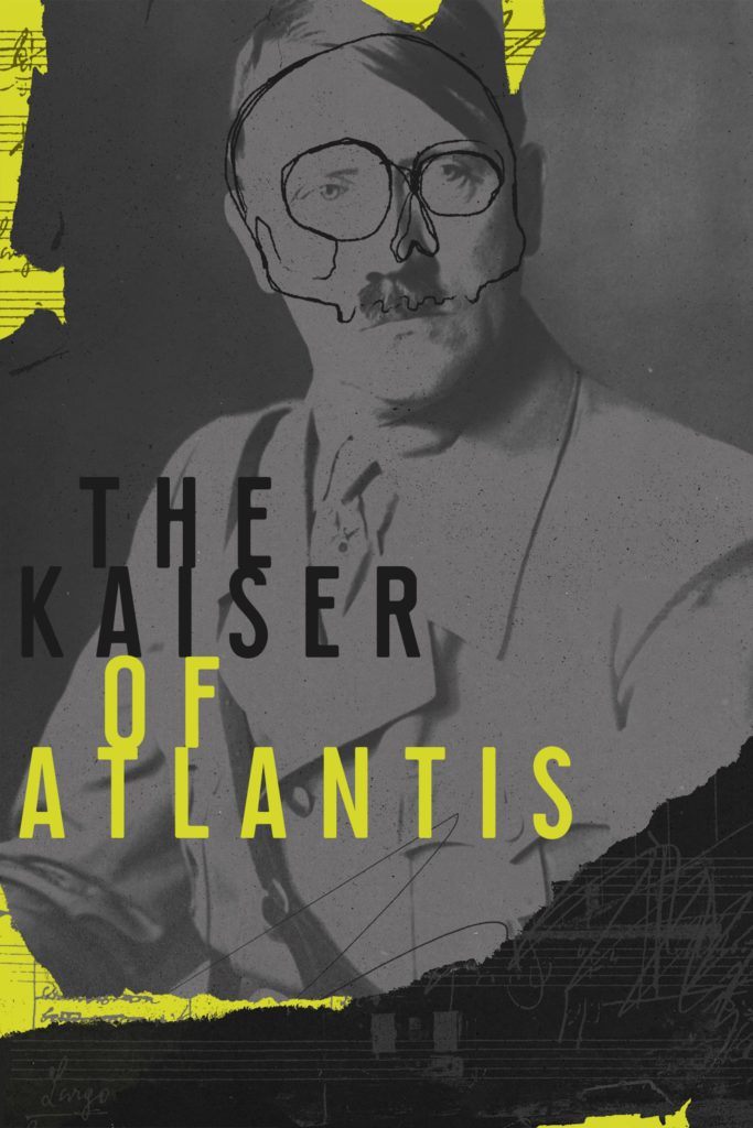 The Kaiser of Atlantis