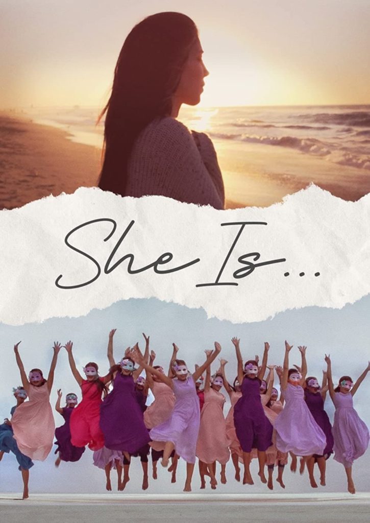 She Is…