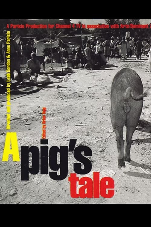 A Pig’s Tale