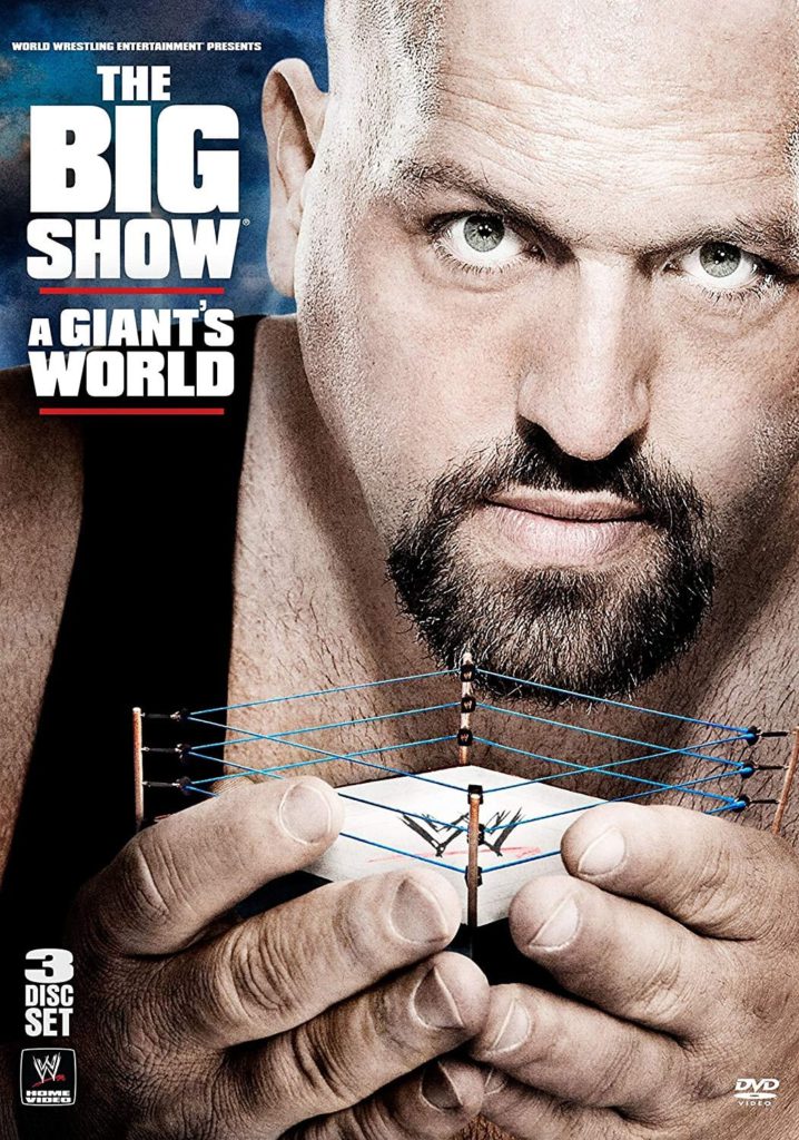 WWE: The Big Show – A Giant’s World