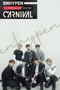 ENHYPEN COMEBACK SHOW ‘CARNIVAL’