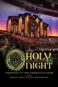 O Holy Night: Christmas with The Tabernacle Choir