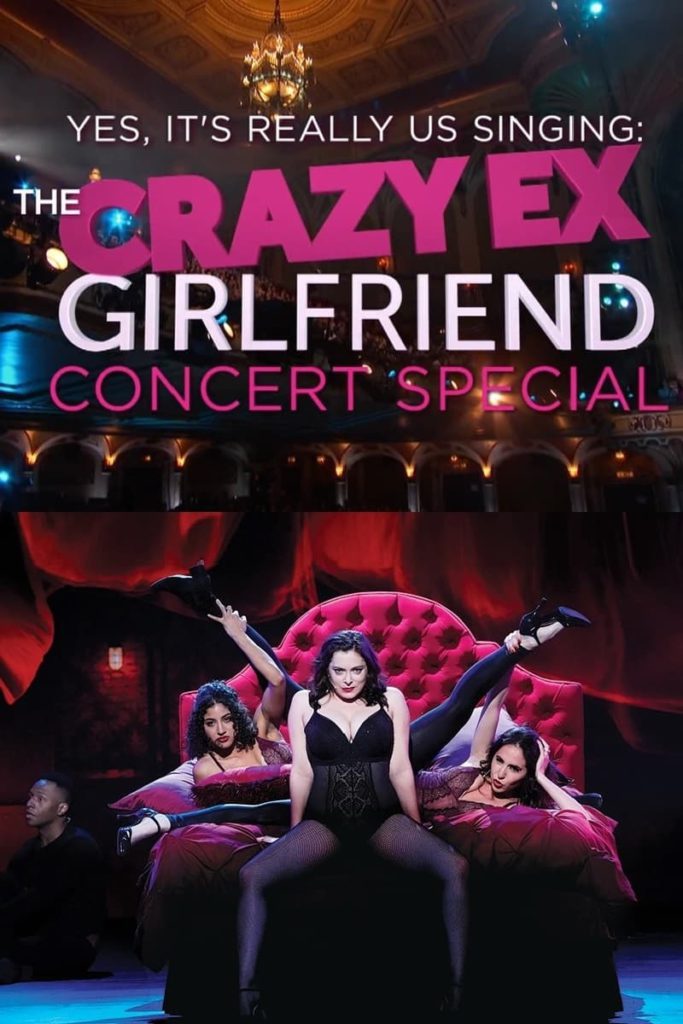 Yes, It’s Really Us Singing: The Crazy Ex-Girlfriend Concert Special!