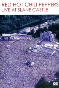 Red Hot Chili Peppers: Live at Slane Castle