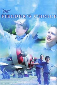 Fielder’s Choice