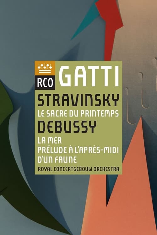 Daniele Gatti – Igor Stravinsky – Debussy – Le Sacre Du Printemps – La Mer