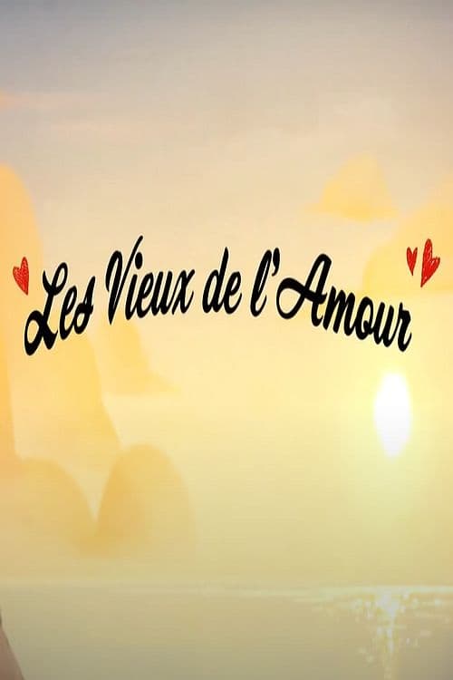 Les vieux de l’amour